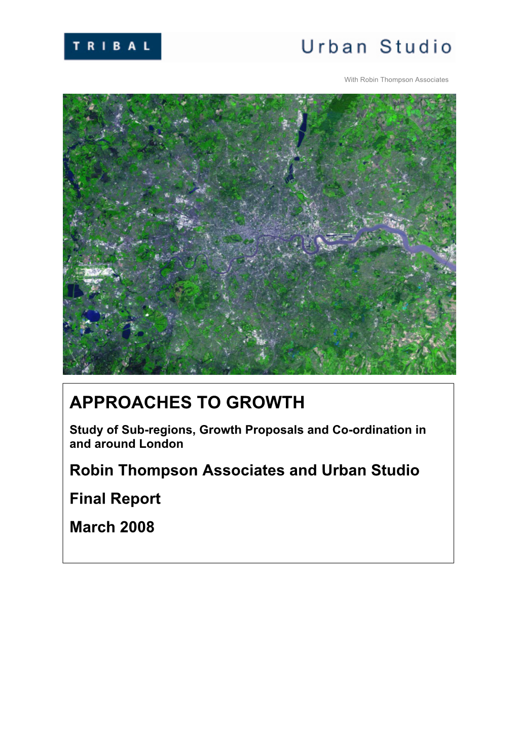 Approaches to Growth in & Around London