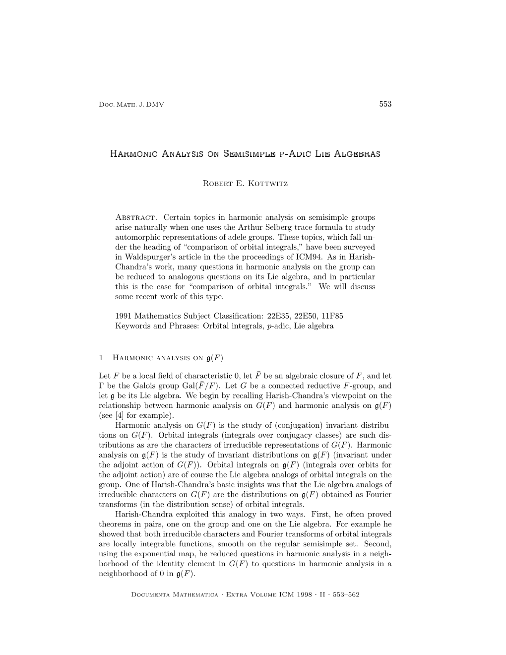 Harmonic Analysis on Semisimple P-Adic Lie Algebras 555