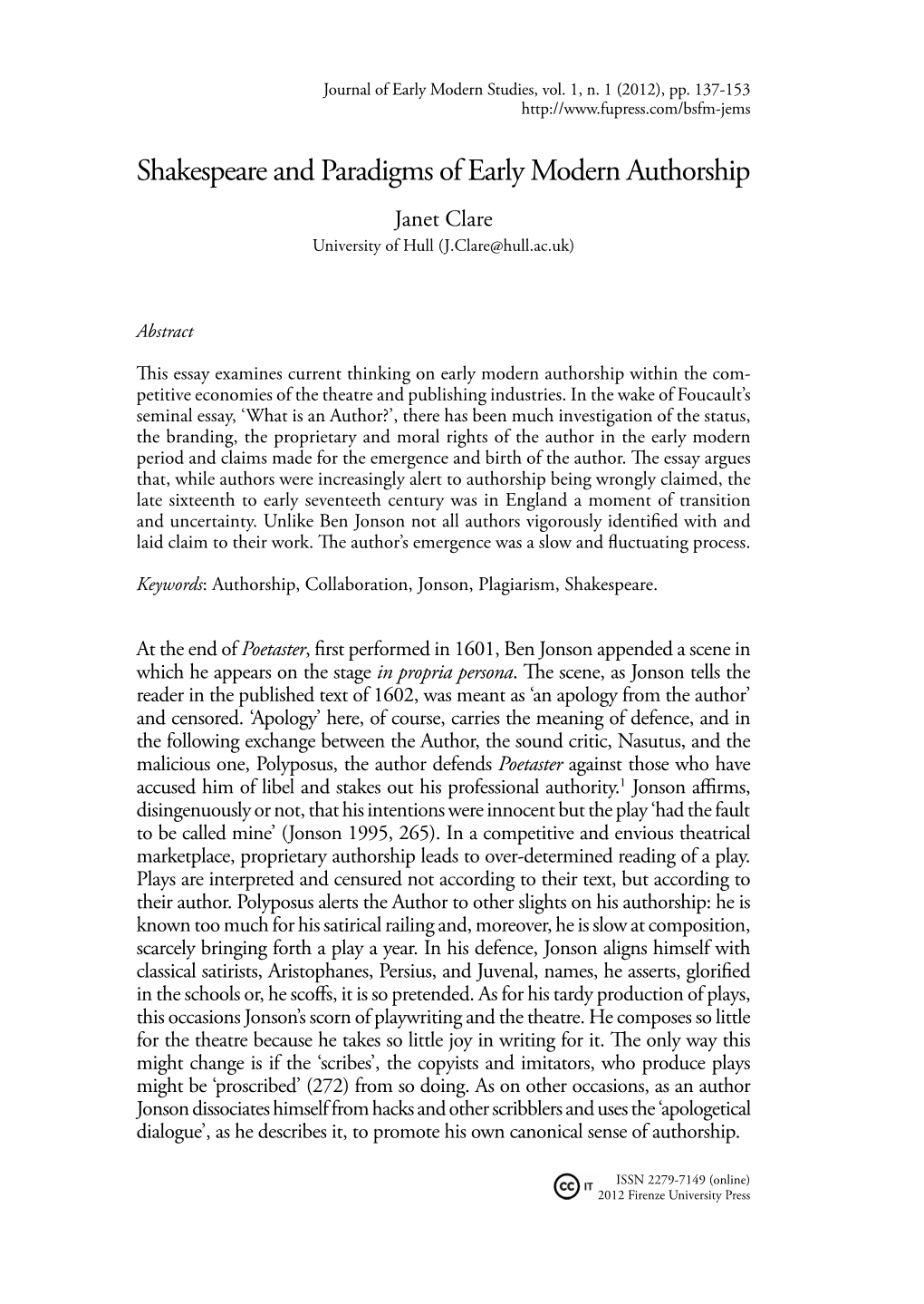 Shakespeare and Paradigms of Early Modern Authorship Janet Clare University of Hull (J.Clare@Hull.Ac.Uk)