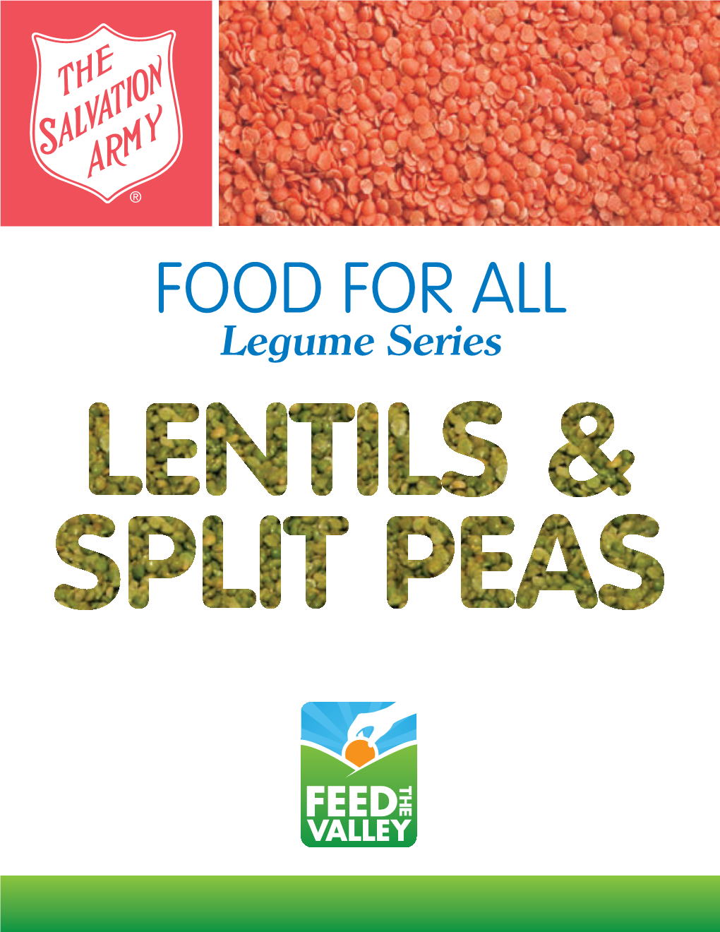 FOOD for ALL Legume Series THIS FOOD for ALL LEGUME SERIES Is Provided By