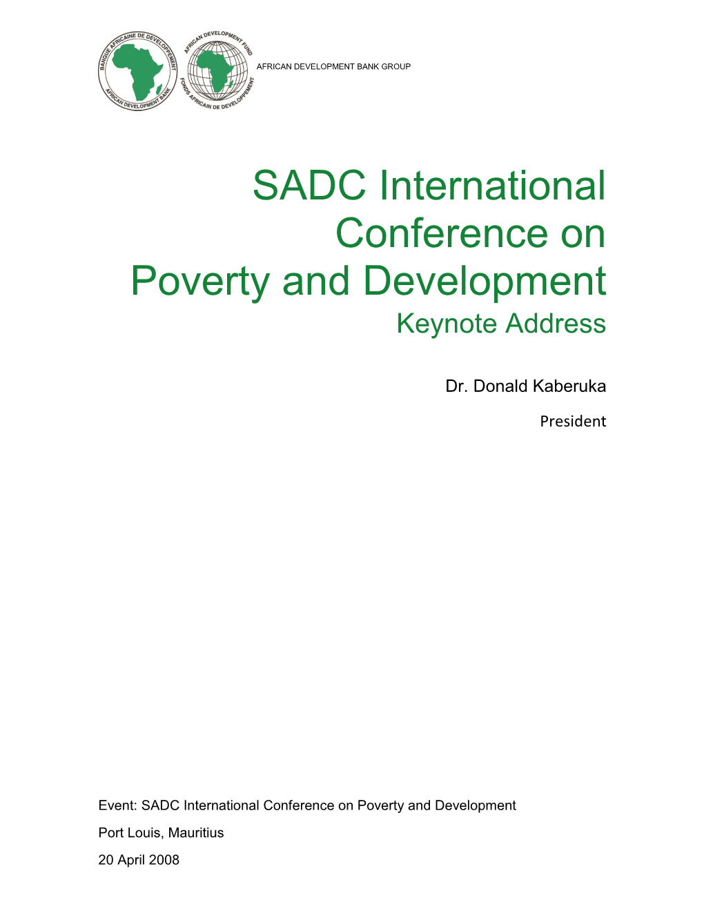 SADC International Conference on Poverty and Development Keynote Address