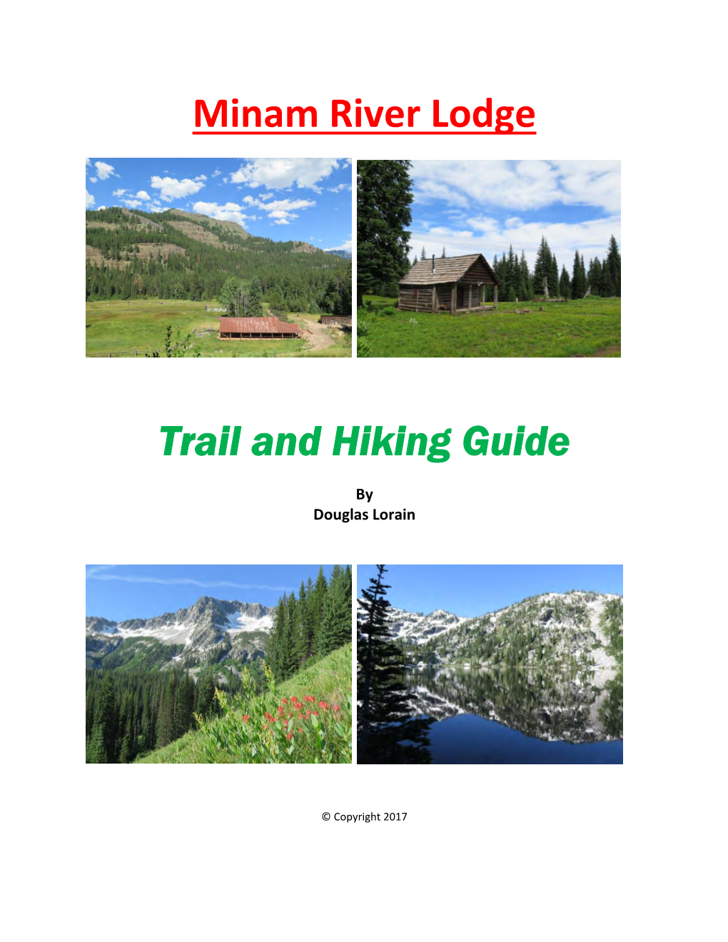 Minam River Lodge Trail and Hiking Guide