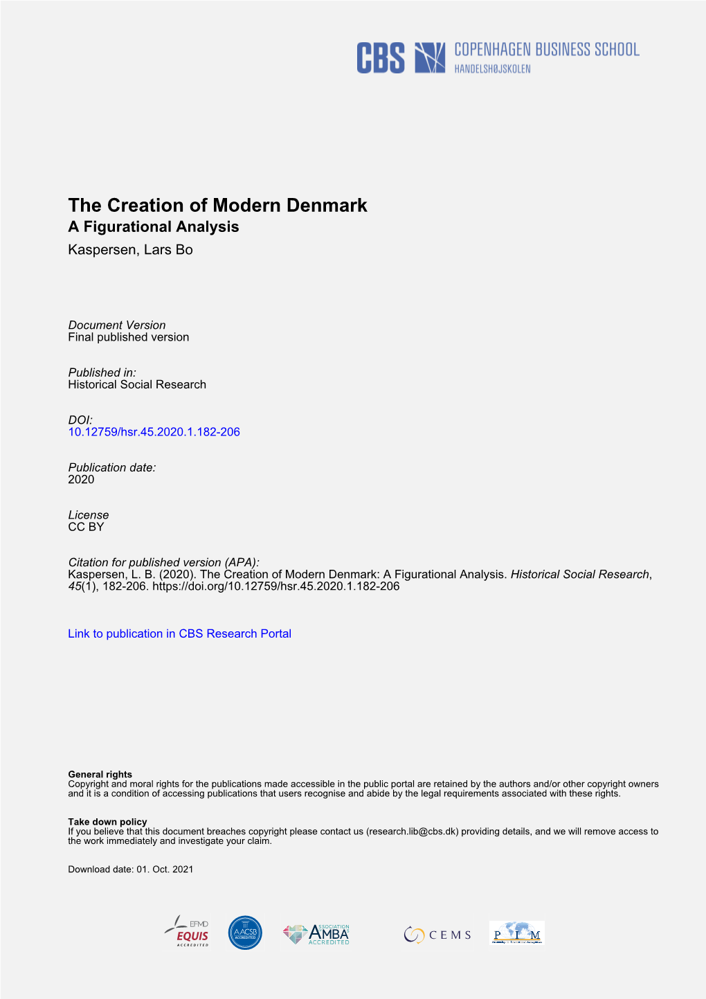 The Creation of Modern Denmark a Figurational Analysis Kaspersen, Lars Bo