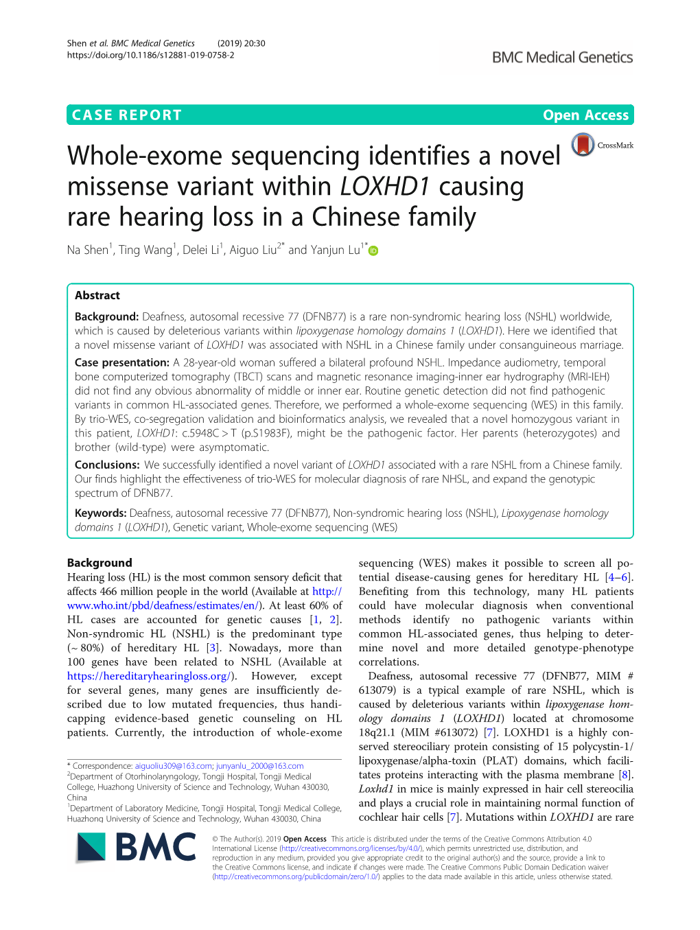 Whole-Exome Sequencing Identifies a Novel Missense Variant Within LOXHD1 Causing Rare Hearing Loss in a Chinese Family