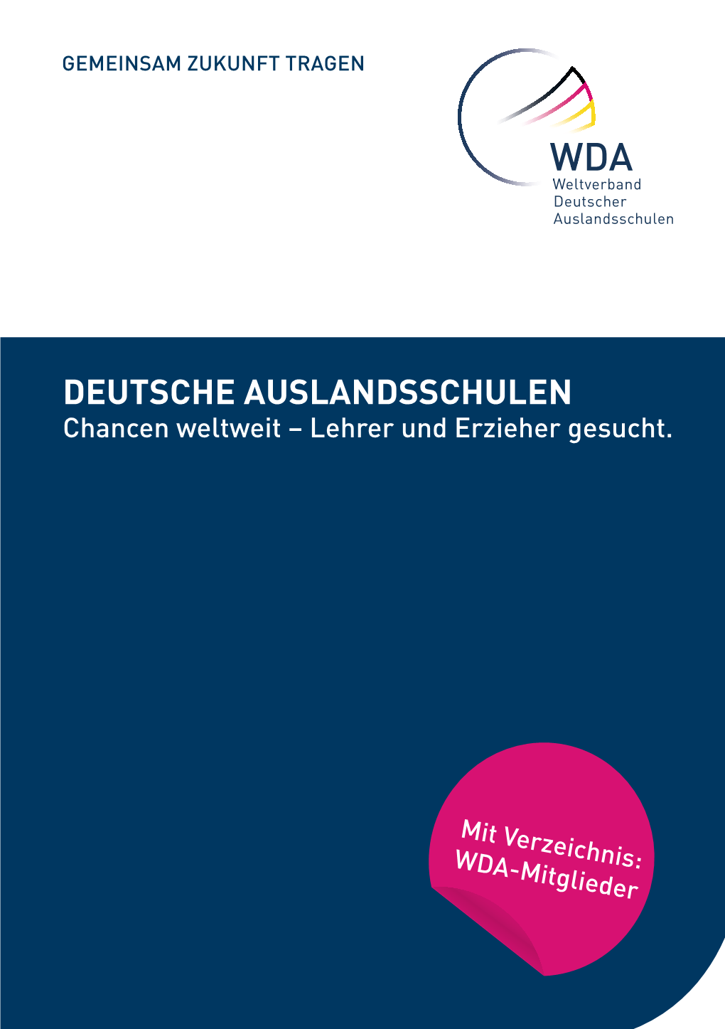 DEUTSCHE AUSLANDSSCHULEN Chancen Weltweit – Lehrer Und Erzieher Gesucht