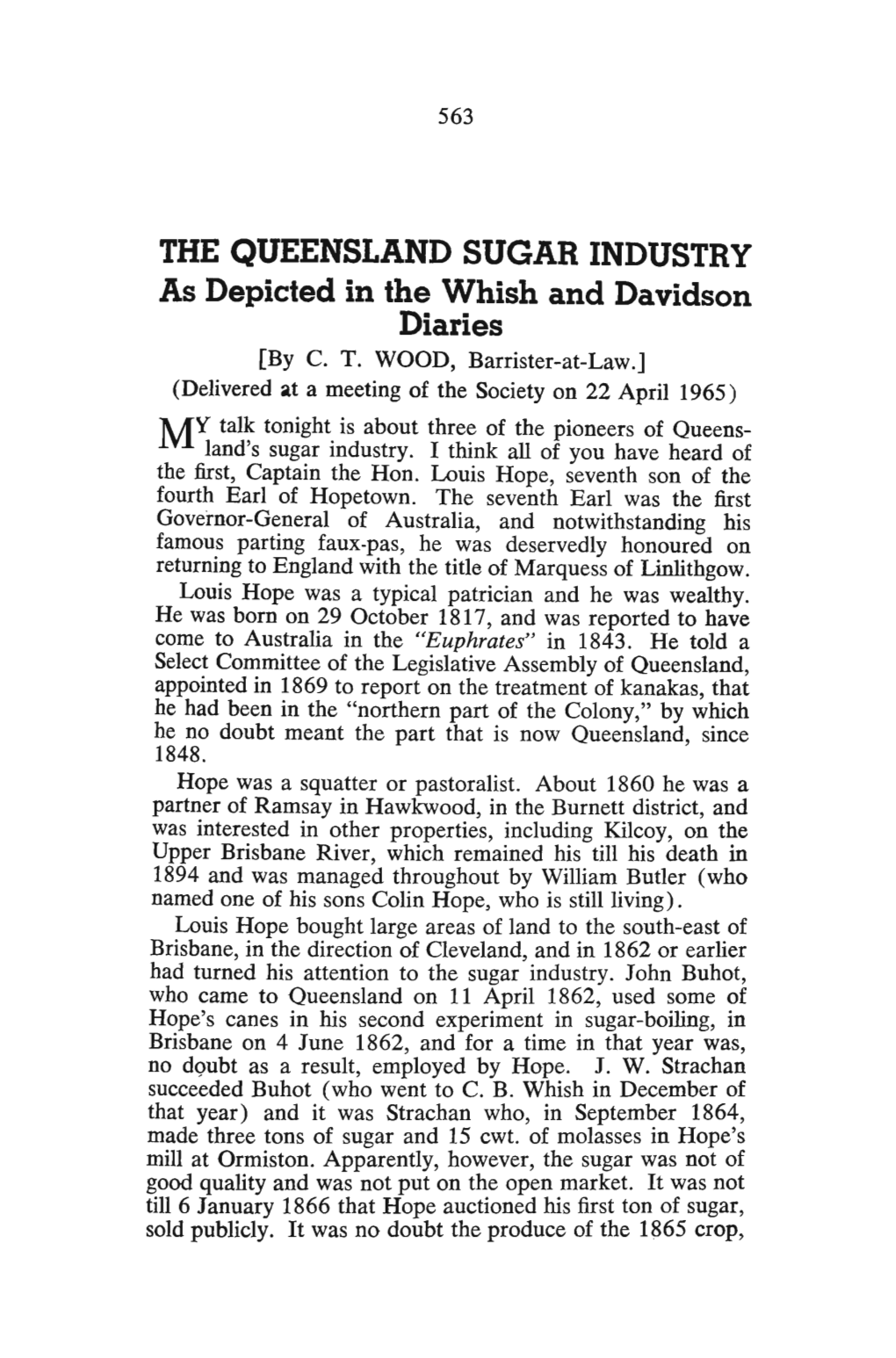 THE QUEENSLAND SUGAR INDUSTRY As Depicted in the Whish and Davidson Diaries [By C