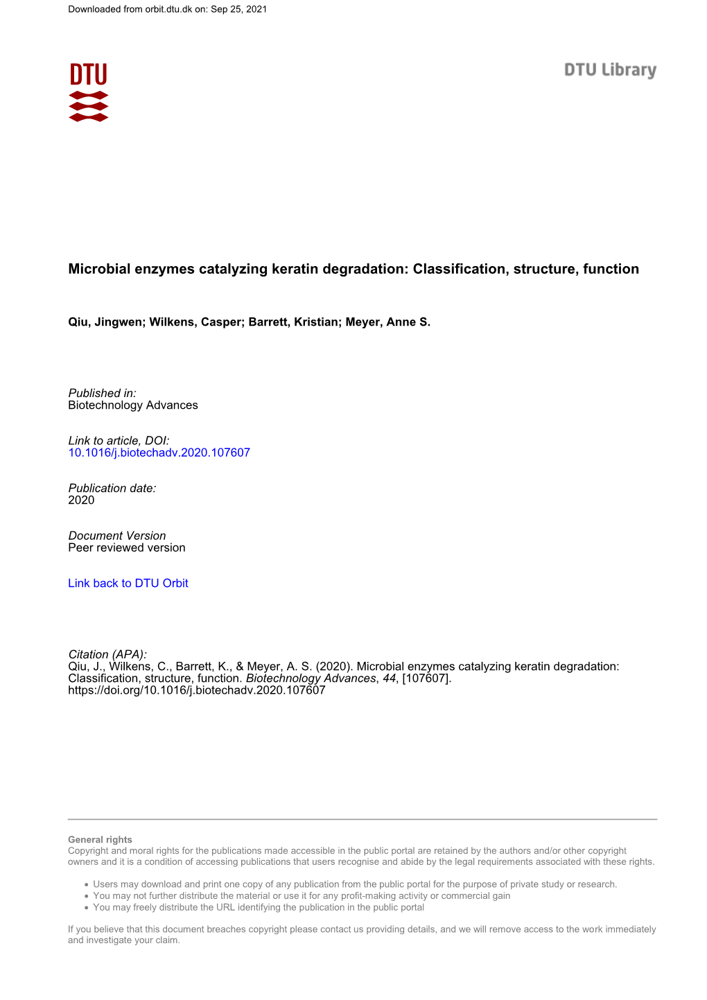 Microbial Enzymes Catalyzing Keratin Degradation: Classification, Structure, Function