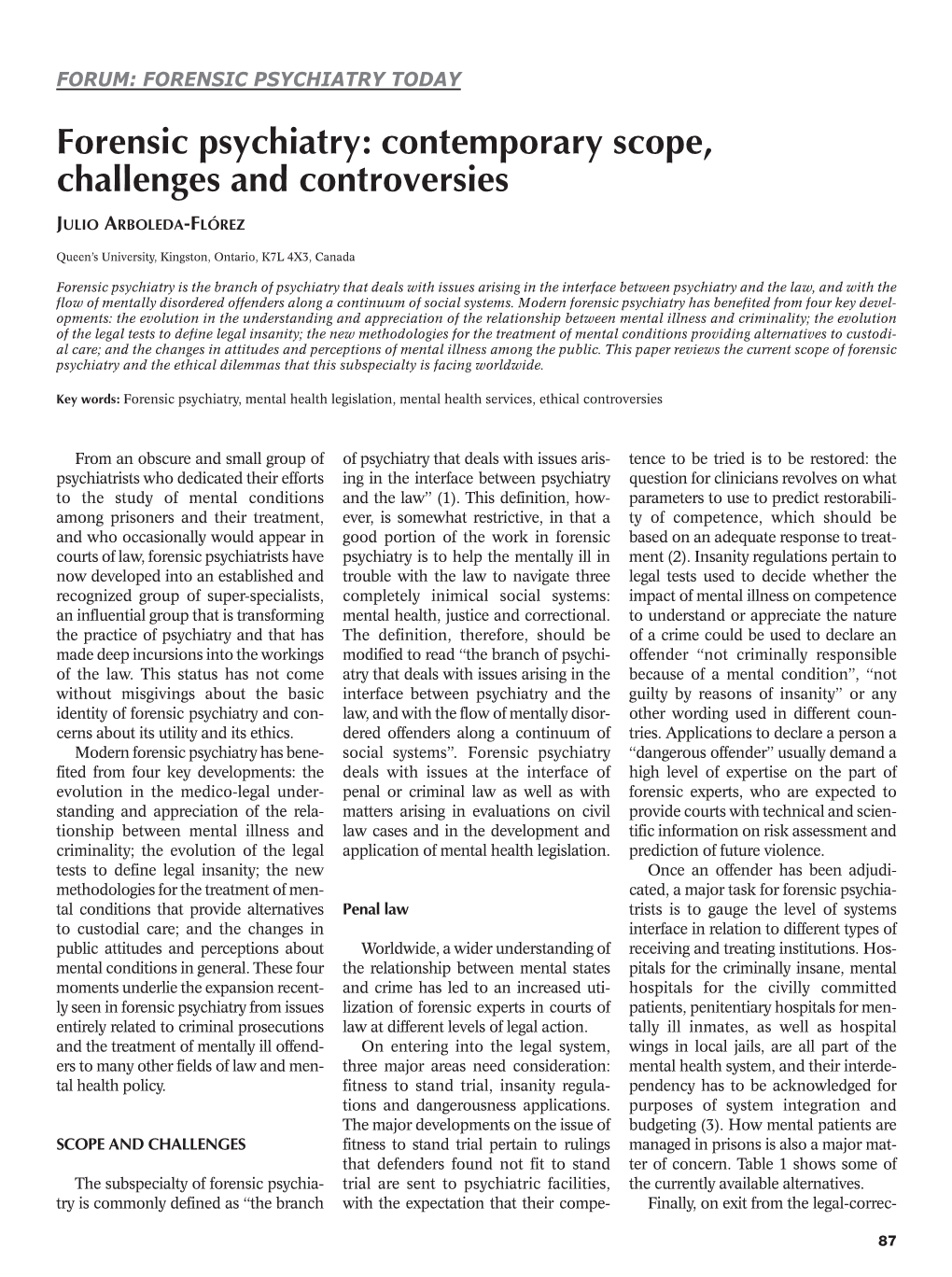 Forensic Psychiatry: Contemporary Scope, Challenges and Controversies