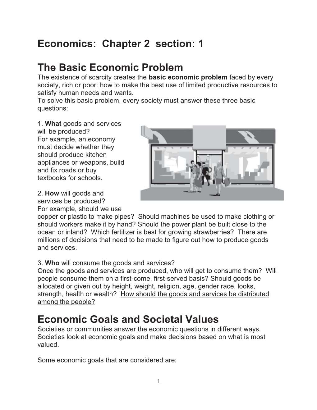 Economics: Chapter 2 Section: 1 the Basic Economic Problem Economic