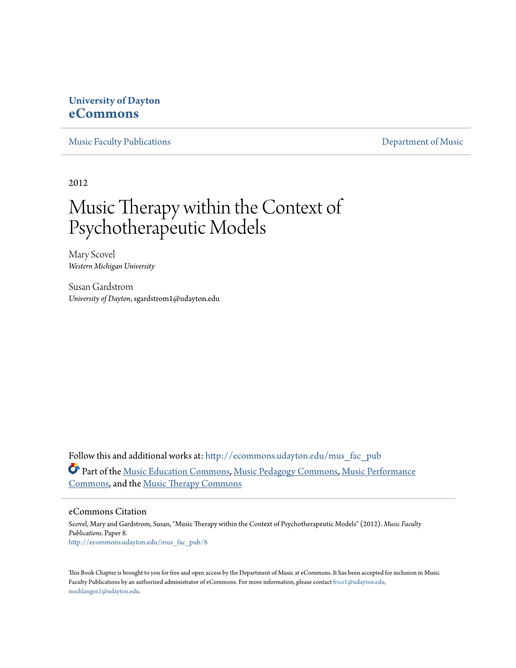 Music Therapy Within the Context of Psychotherapeutic Models Mary Scovel Western Michigan University