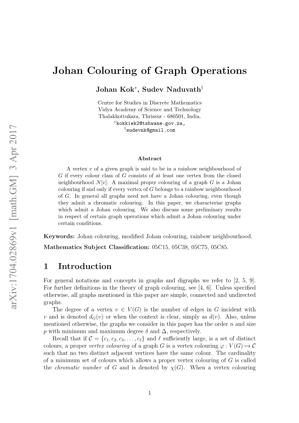 Johan Colouring of Graph Operations Arxiv:1704.02869V1 [Math.GM]