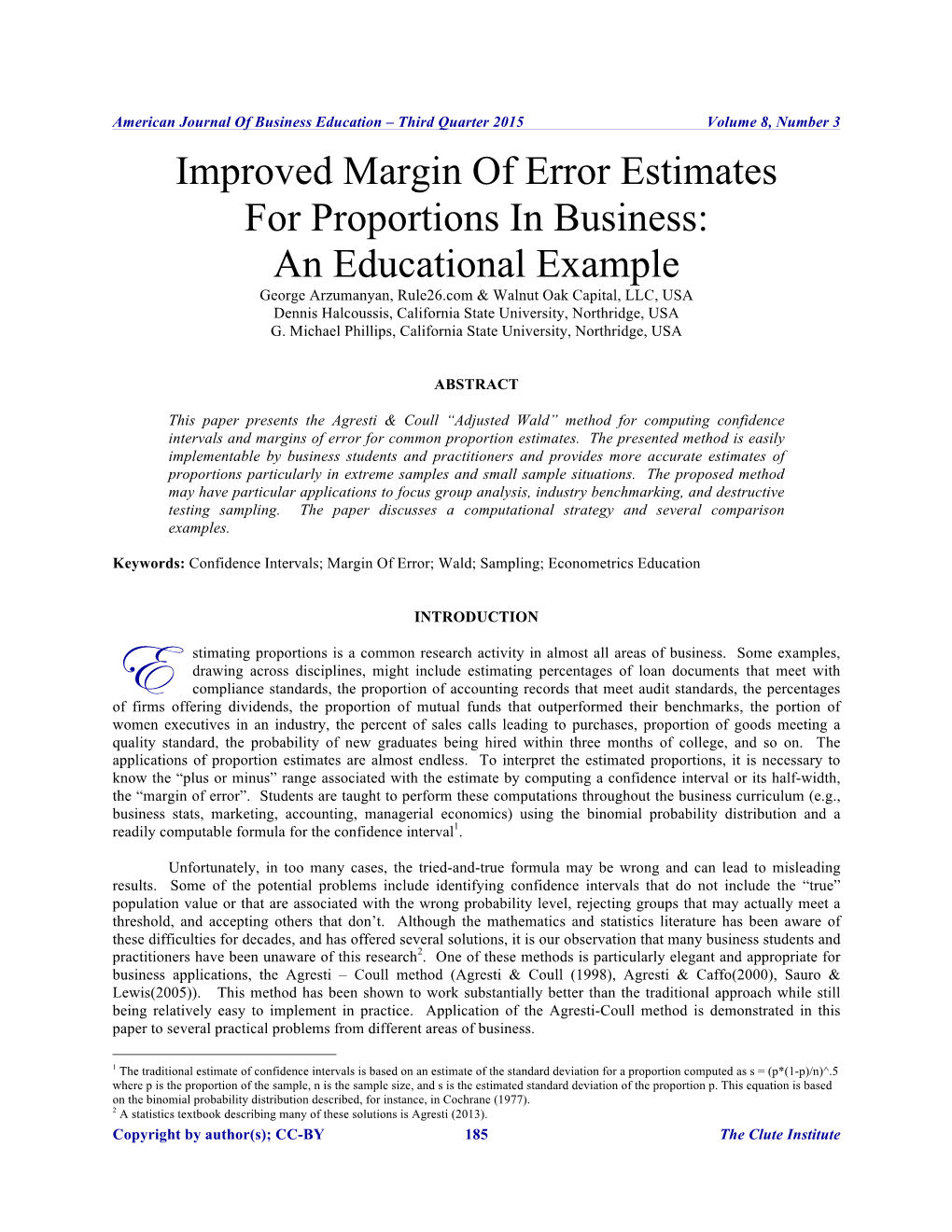 Improved Margin of Error Estimates for Proportions in Business