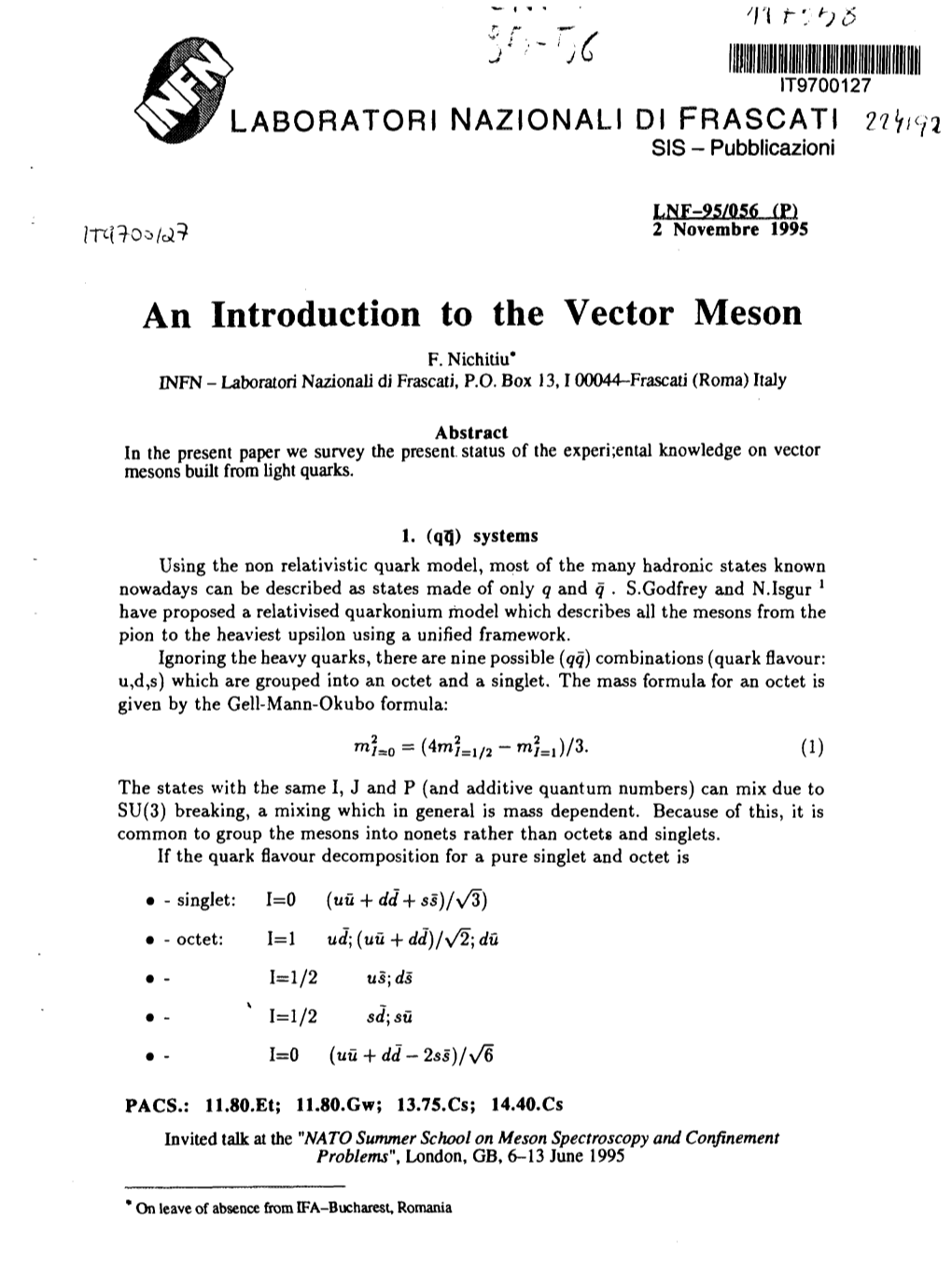 An Introduction to the Vector Meson F