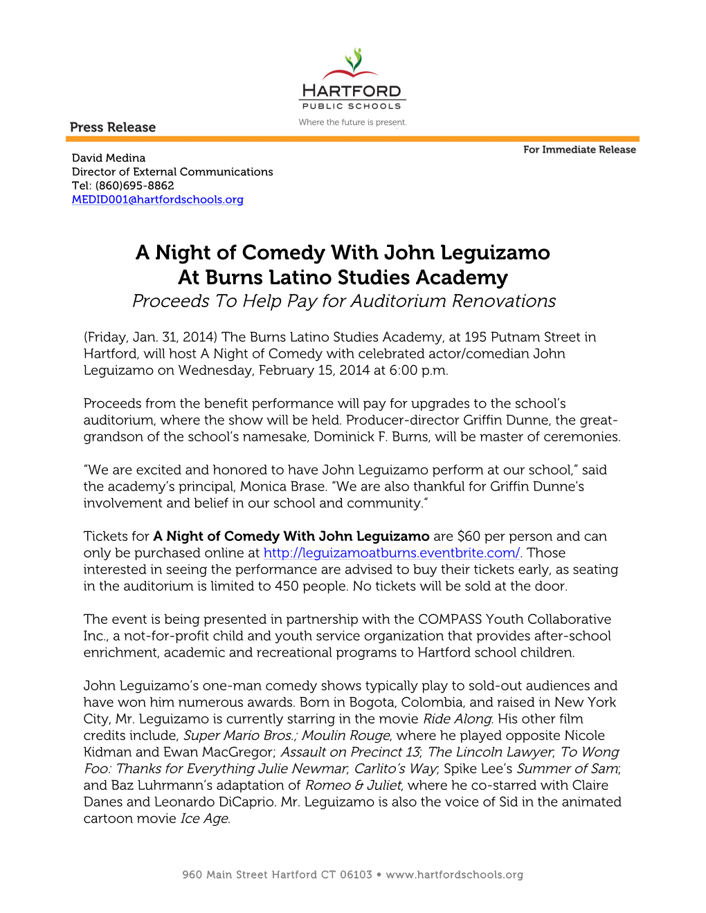 A Night of Comedy with John Leguizamo at Burns Latino Studies Academy Proceeds to Help Pay for Auditorium Renovations