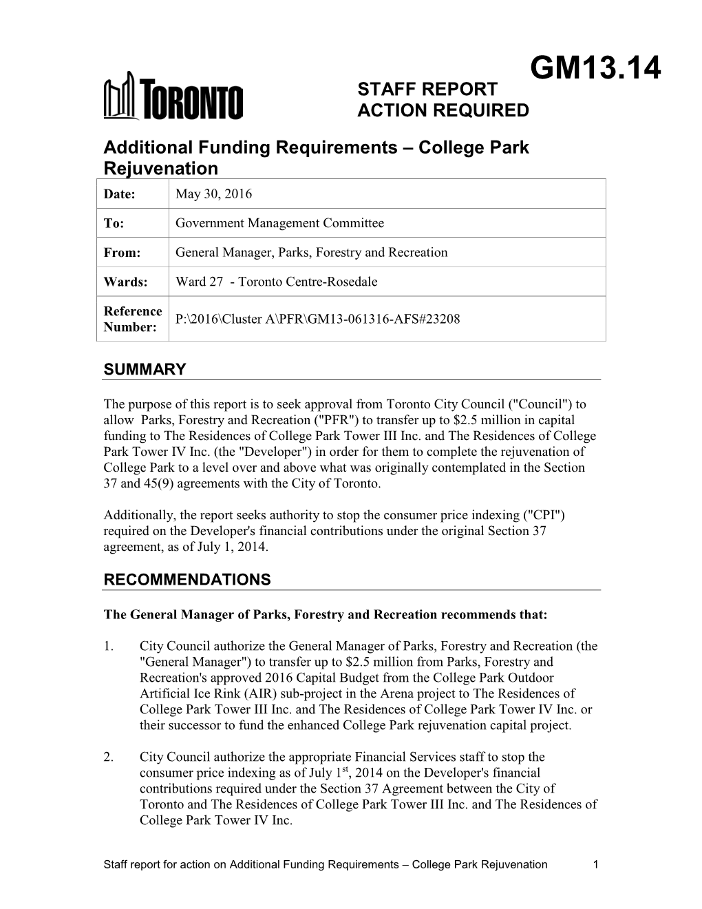 Additional Funding Requirements – College Park Rejuvenation Date: May 30, 2016