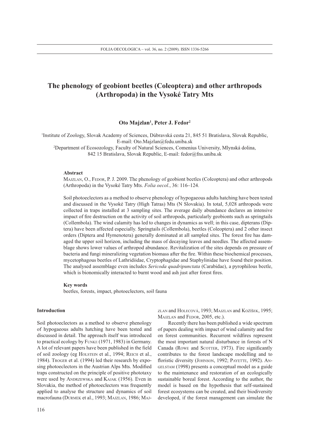 The Phenology of Geobiont Beetles (Coleoptera) and Other Arthropods (Arthropoda) in the Vysoké Tatry Mts