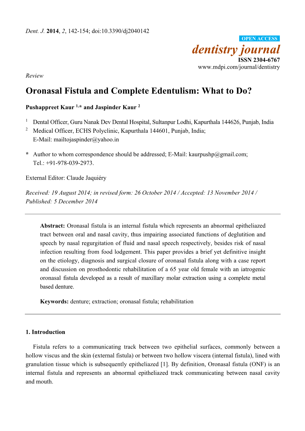 Oronasal Fistula and Complete Edentulism: What to Do?