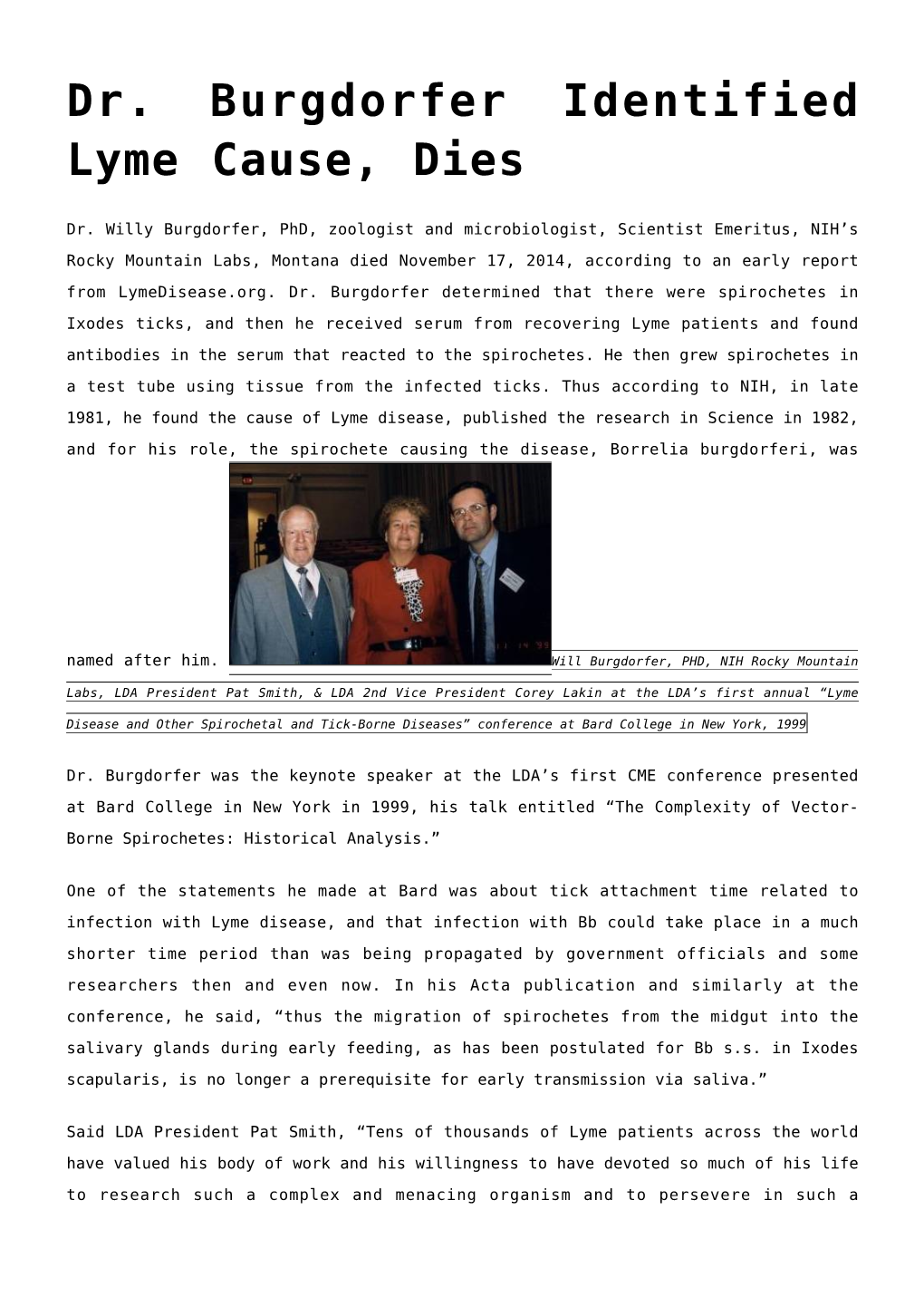Dr. Burgdorfer Identified Lyme Cause, Dies,EPA Fall 2014 Newsletter
