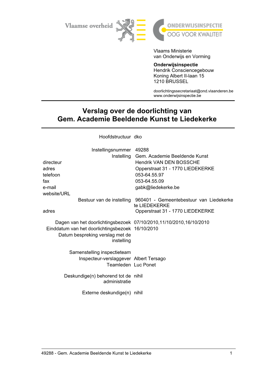 Verslag Over De Doorlichting Van Gem. Academie Beeldende Kunst Te Liedekerke