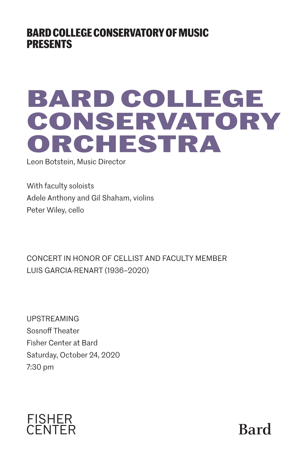 BARD COLLEGE CONSERVATORY ORCHESTRA Leon Botstein, Music Director