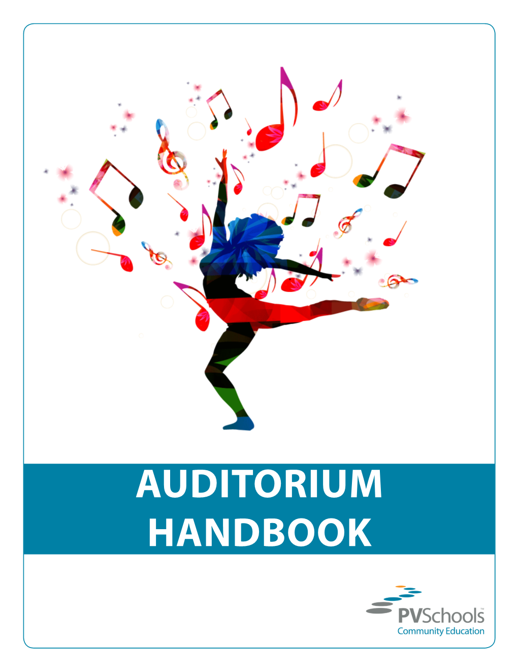 Pvschools Auditorium Handbook