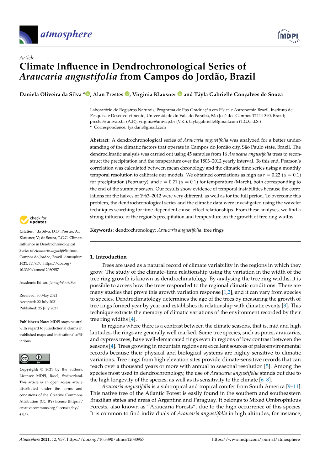 Climate Influence in Dendrochronological Series