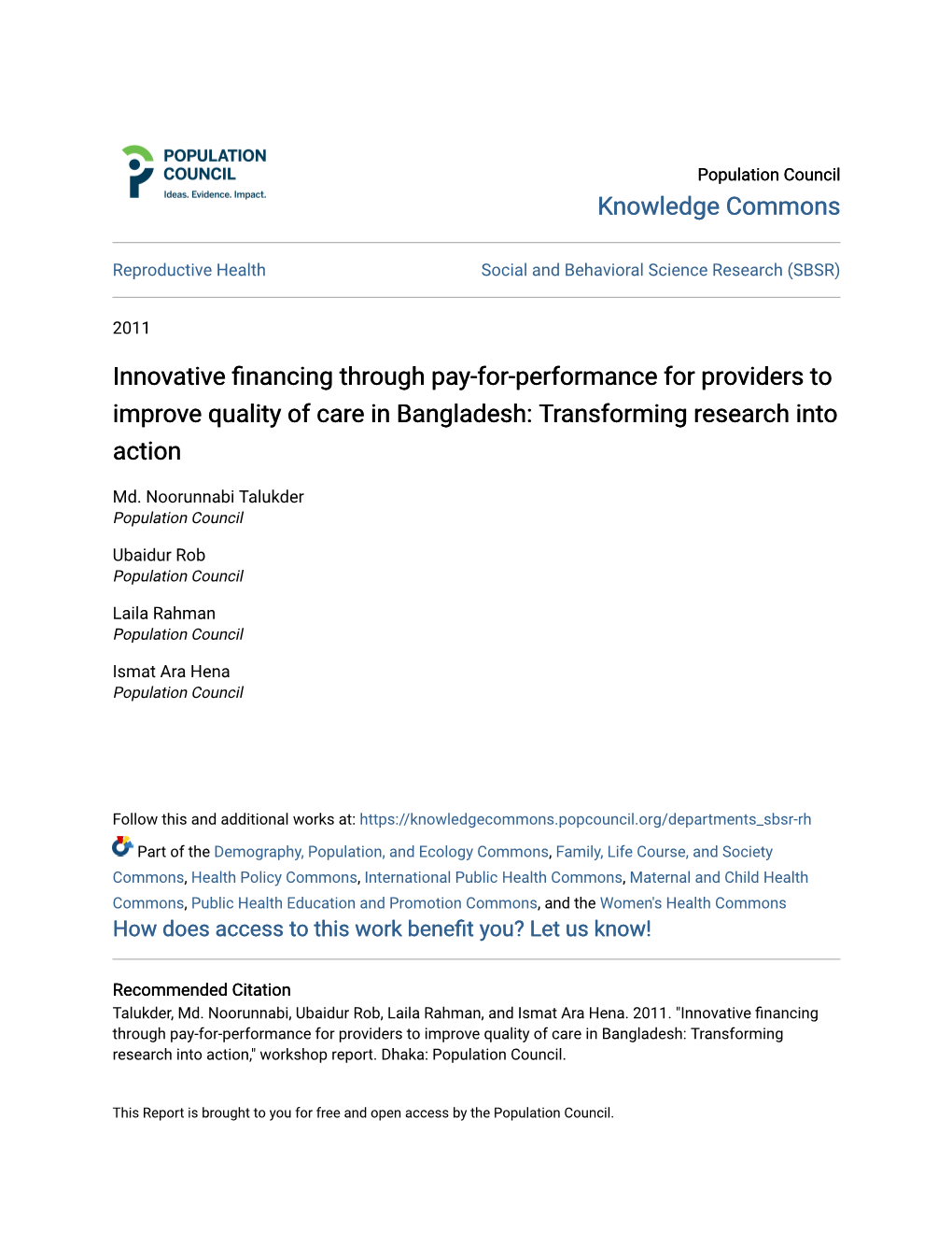 Innovative Financing Through Pay-For-Performance for Providers to Improve Quality of Care in Bangladesh: Transforming Research Into Action