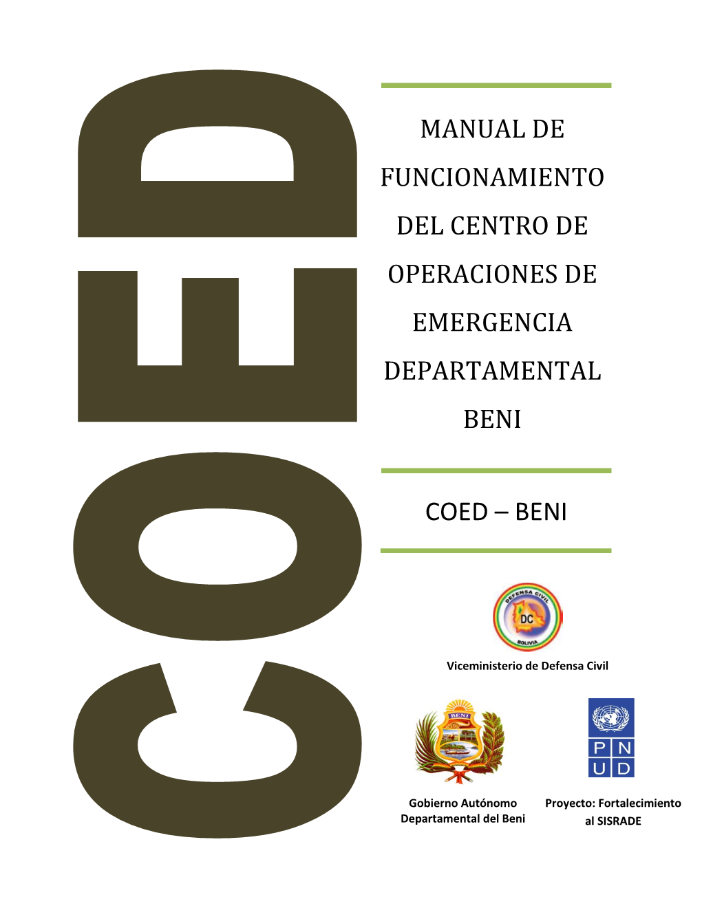 Manual De Funcionamiento Del Centro De Operaciones De Emergencia Departamental Beni