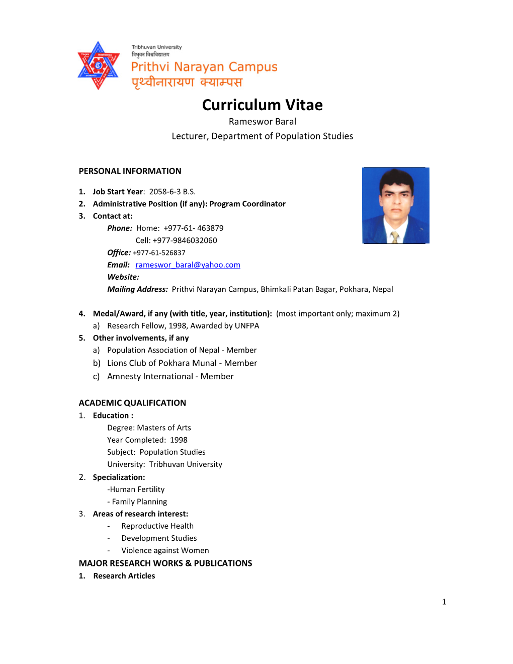 Curriculum Vitae Rameswor Baral Lecturer, Department of Population Studies