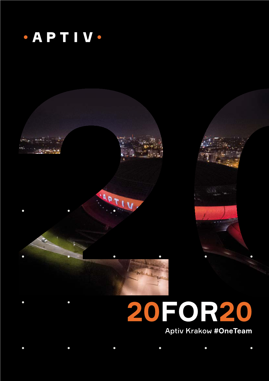 20FOR20 Aptiv Krakow #Oneteam 20FOR20 Aptiv Krakow #Oneteam