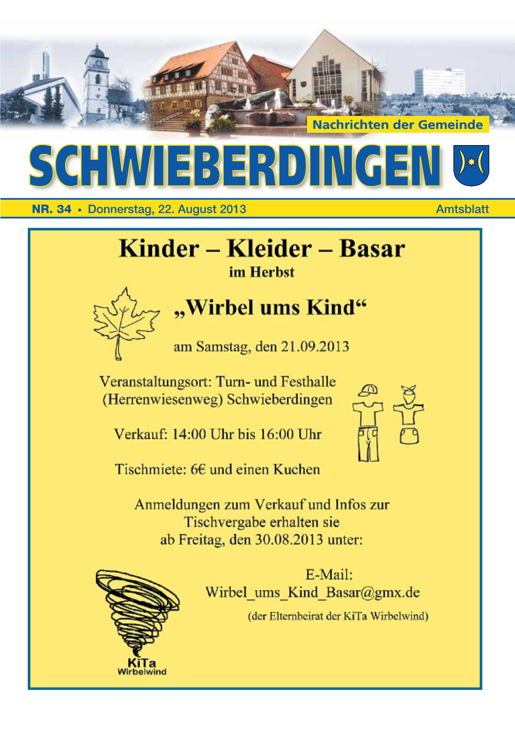 NR. 34 • Donnerstag, 22. August 2013 Amtsblatt Woche 34 Nachrichten 2 Donnerstag, 22