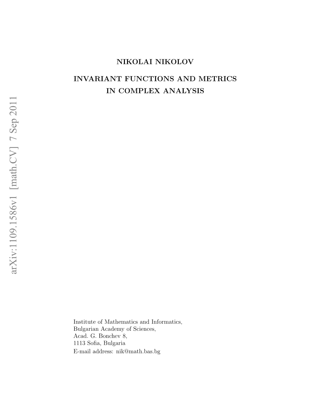 Invariant Functions and Metrics in Complex Analysis