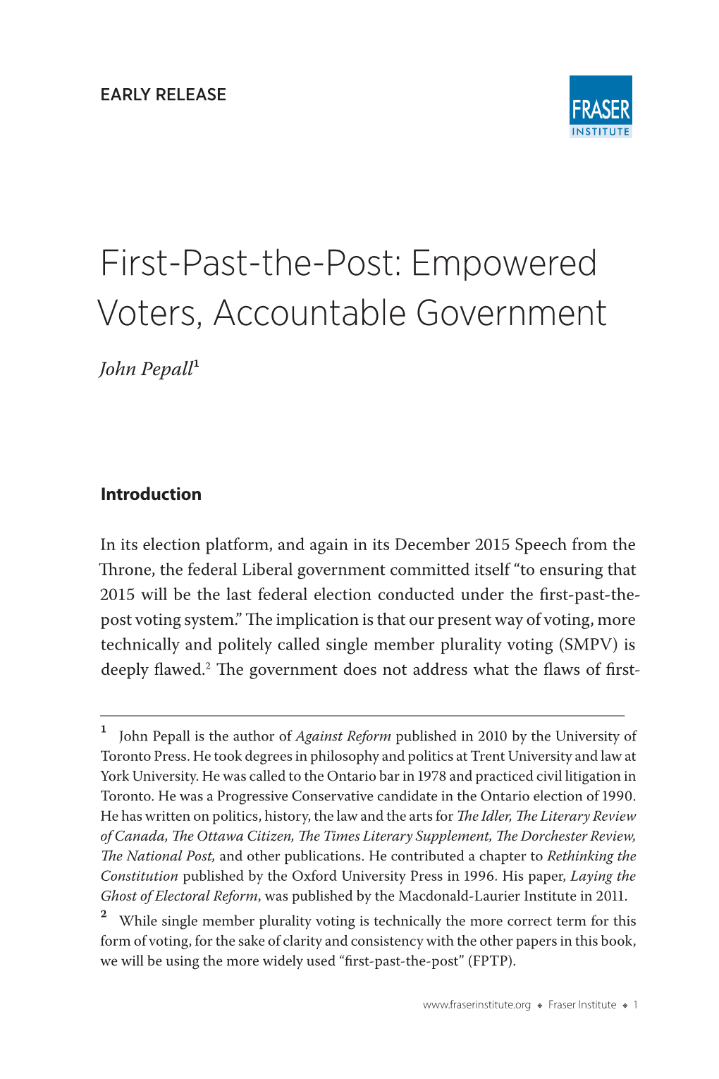 First-Past-The-Post: Empowered Voters, Accountable Government