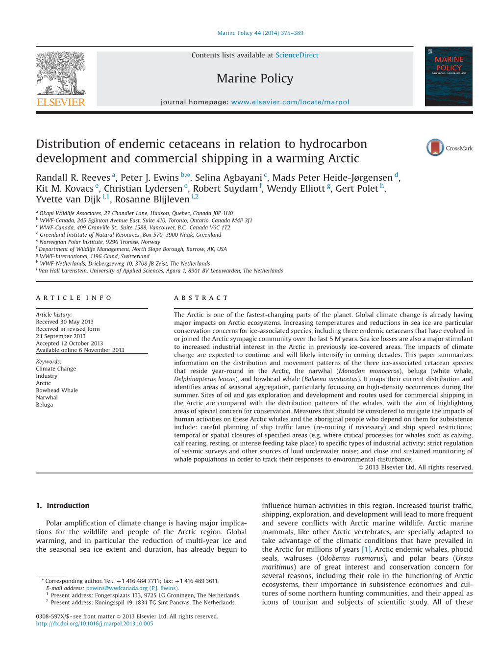 Distribution of Endemic Cetaceans in Relation to Hydrocarbon Development and Commercial Shipping in a Warming Arctic