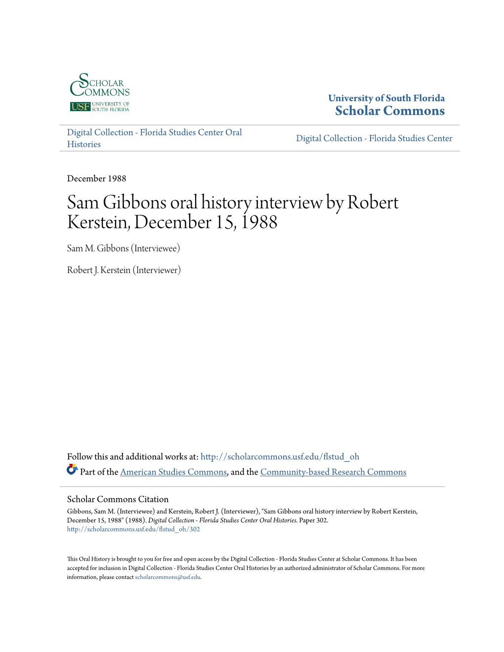 Sam Gibbons Oral History Interview by Robert Kerstein, December 15, 1988 Sam M