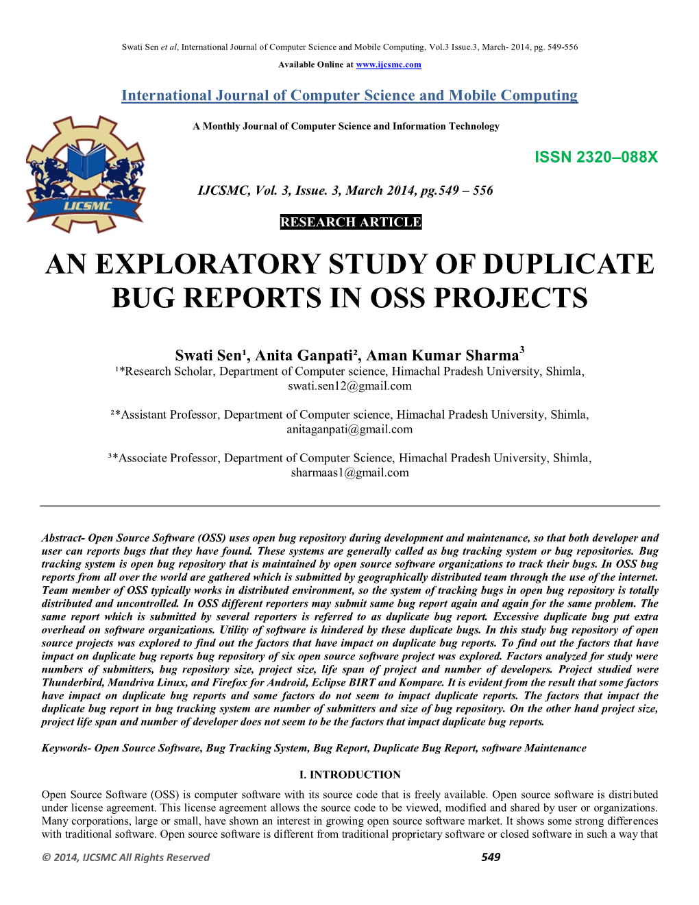 An Exploratory Study of Duplicate Bug Reports in Oss Projects