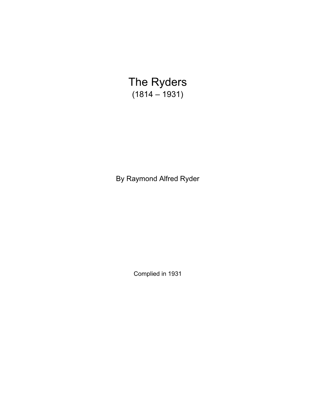 The Ryders (1814 – 1931)