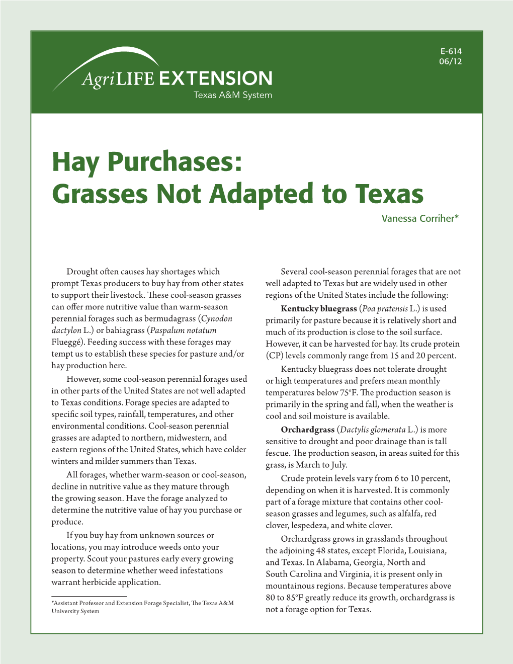 Hay Purchases: Grasses Not Adapted to Texas Vanessa Corriher*