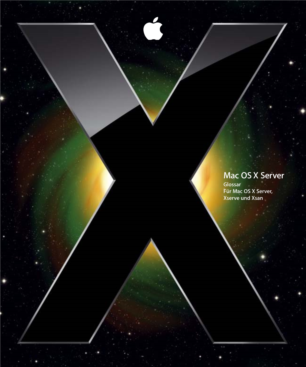 Mac OS X Server Glossar Für Mac OS X Server, Xserve Und Xsan K Apple Inc