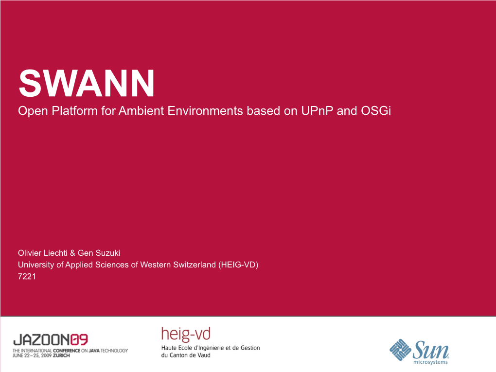 Open Platform for Ambient Environments Based on Upnp and Osgi