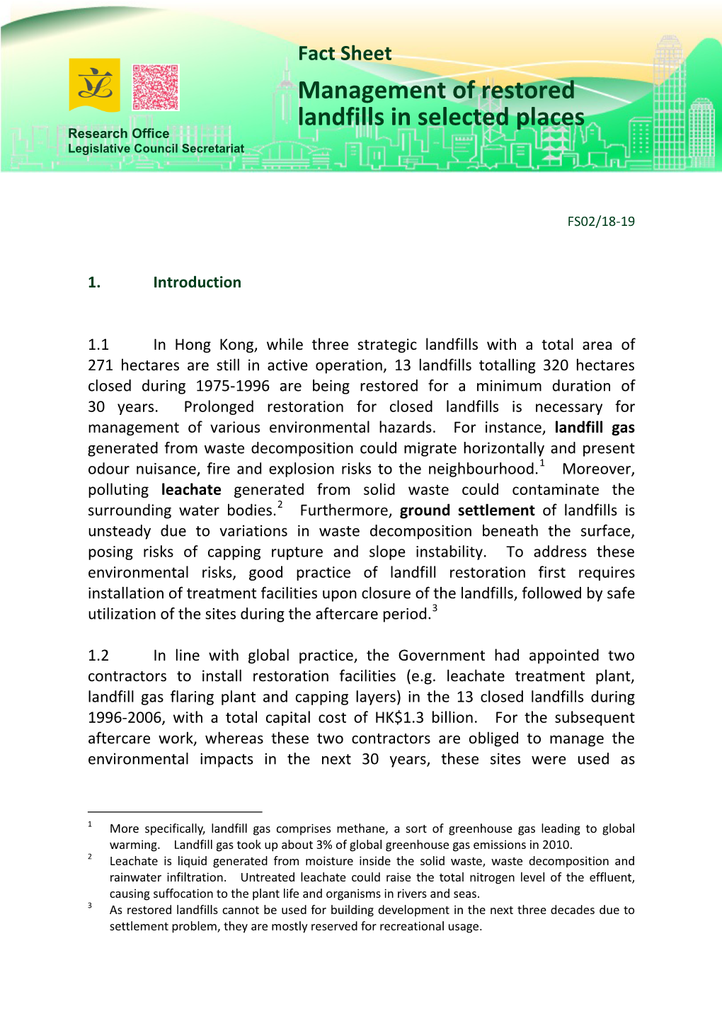 Management of Restored Landfills in Selected Places Research Office Legislative Council Secretariat