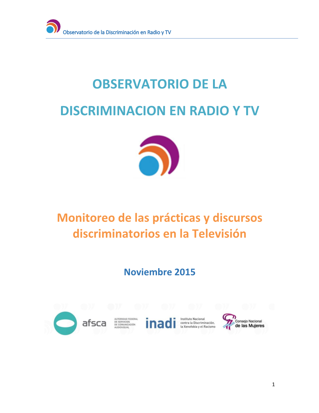 Observatorio De La Discriminacion En Radio Y Tv