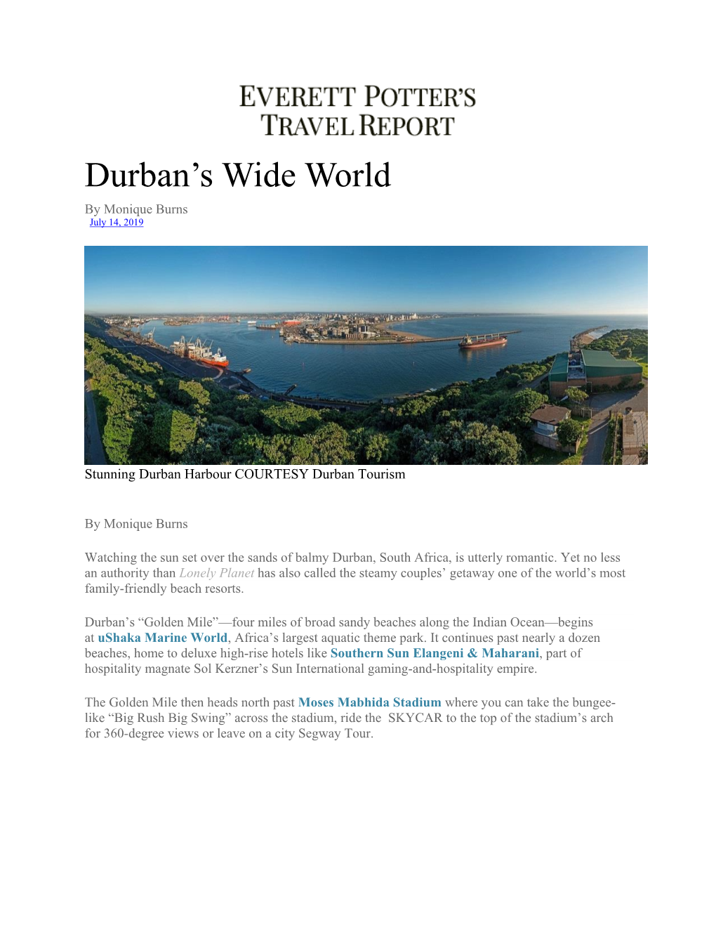 Everett Potter: Durban's Wide World Durban July 14, 2019