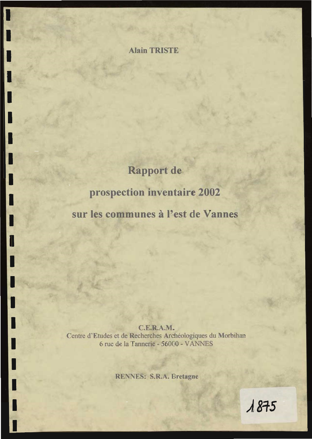 56. Les Communes À L'est De Vannes. Rapport De Prospection Inventaire