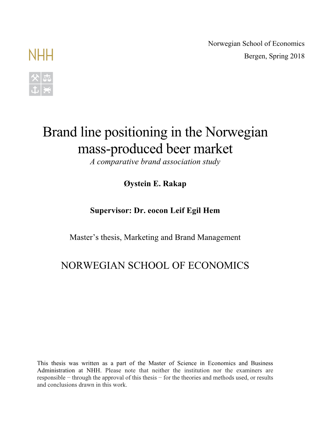 Brand Line Positioning in the Norwegian Mass-Produced Beer Market a Comparative Brand Association Study