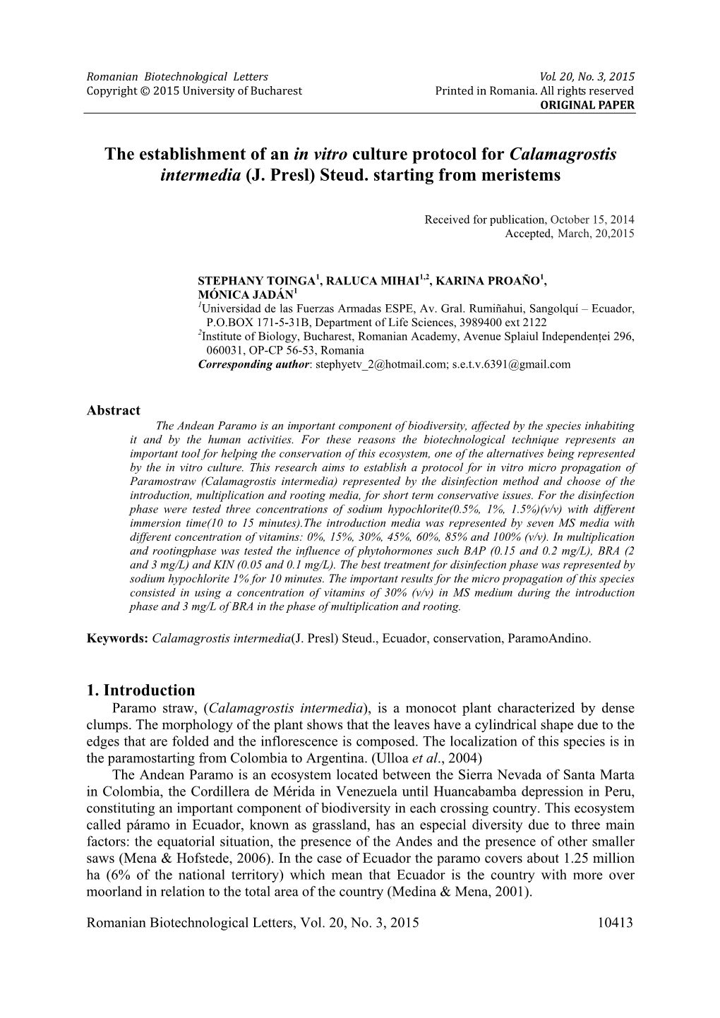 The Establishment of an in Vitro Culture Protocol for Calamagrostis Intermedia (J