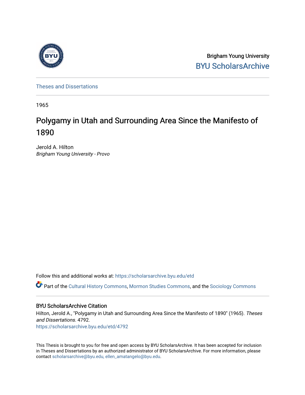 Polygamy in Utah and Surrounding Area Since the Manifesto of 1890