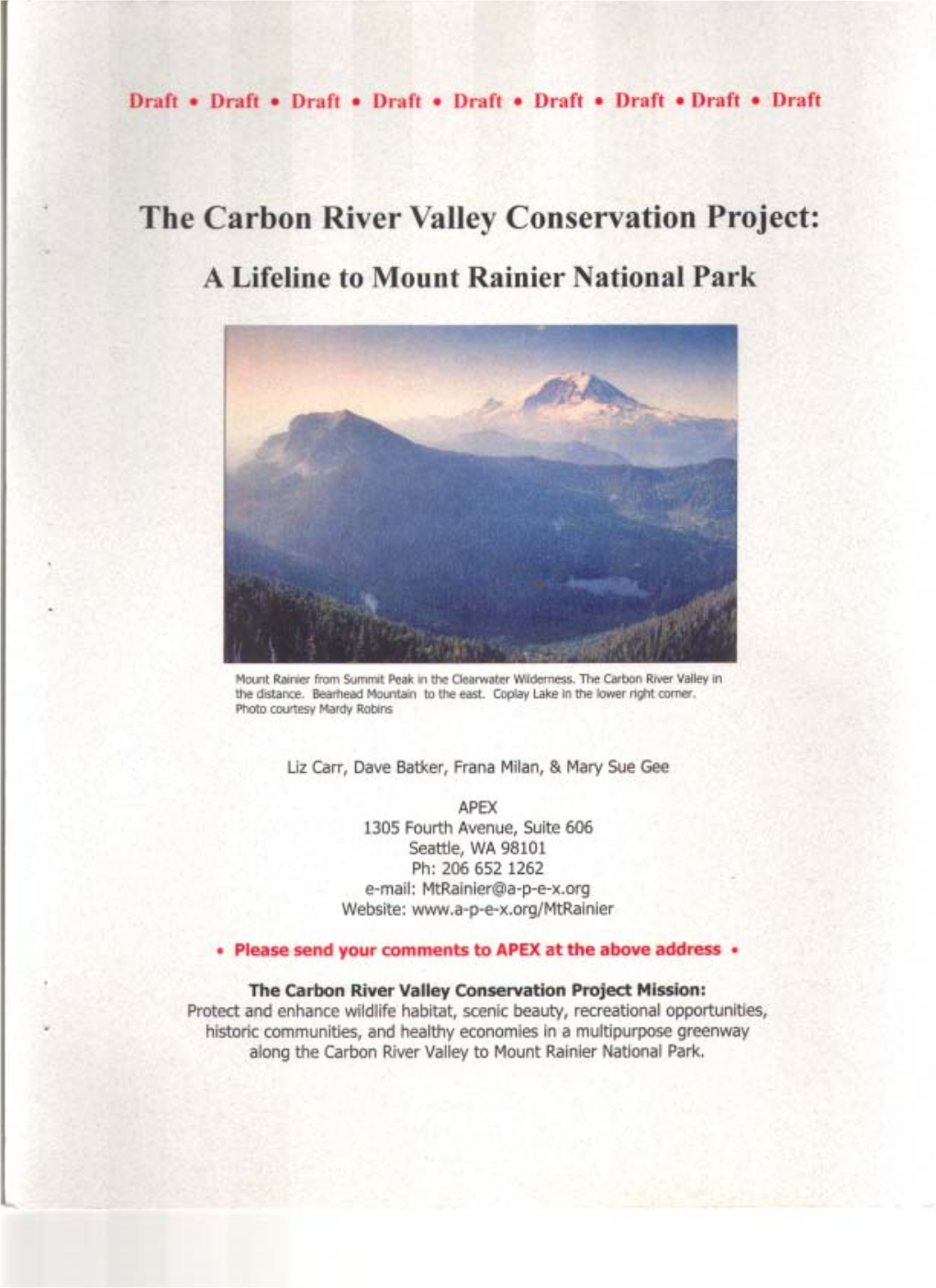 The Carbon River Valley Conservation Project: a Lifeline to Mount Rainier National Park