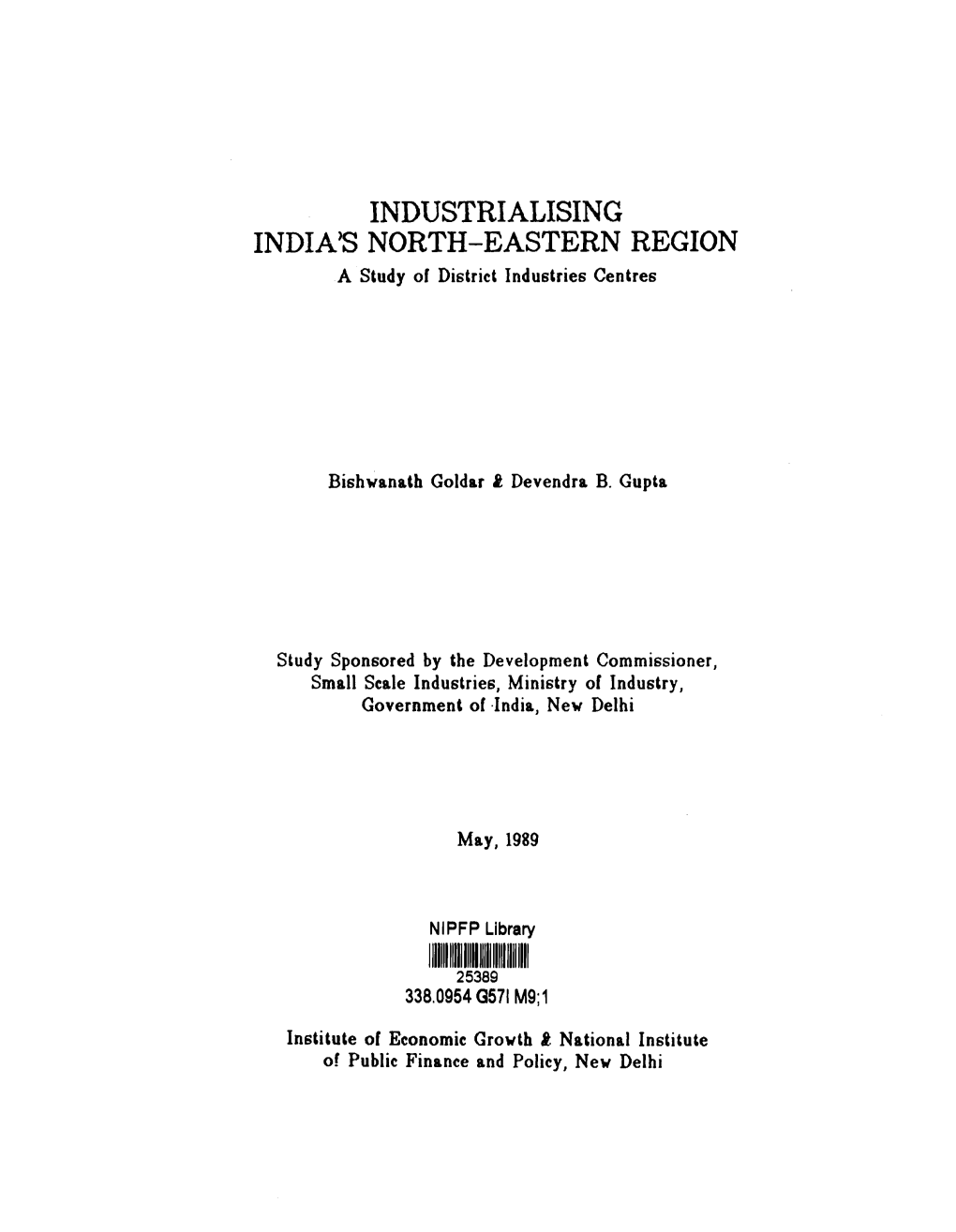 Industrialising India's North-Eastern Region