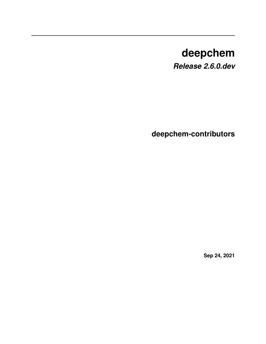 Release 2.6.0.Dev Deepchem-Contributors